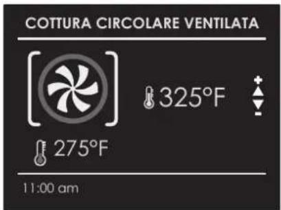 COTTURA CIRCOLARE VENTILATA 325°F 275°F 11:00 am