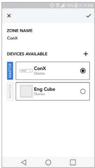 ZONE NAME ConX DEVICES AVAILABLE + MASTER ConX Stereo MASTER Eng Cube Stereo