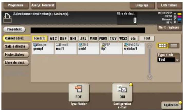 Programme Aparay document Language Liste tiches Selectionner destination(s) désirée(s). Nbre de dest. 0 Précedent Carnet adres Favoris ABC DEF GHI JKL MND PQRS TUV WXYZ etc Tout Salsie directe Groupe groupt1 E-mail malt1 SMB smb1 FTP ftp1 WebDAV webdav1 Type d'adr. Tout Histor.taches Nbre de dest. P…