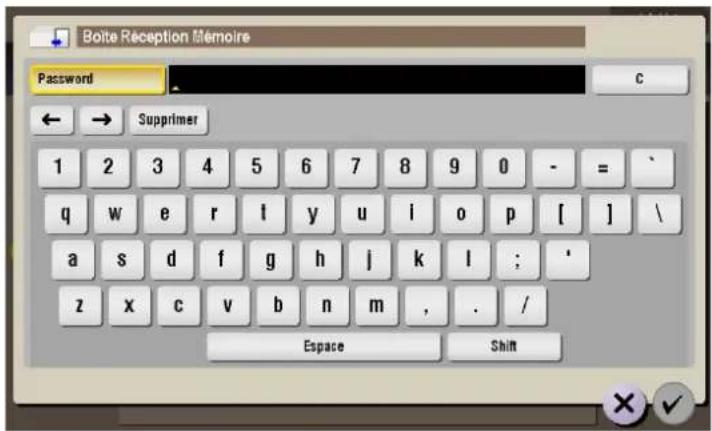 Boite Reception Memoire Password C ← → Supprimer 1 2 3 4 5 6 7 8 9 0 - = / q w e r l y u i o p [ ] \ a s d f g h j k l ; * z x c v b n m , . / Espace Shift