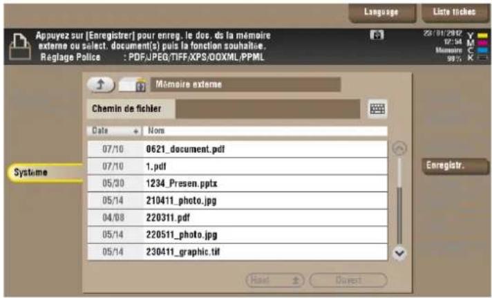 Appuyez sur [Enregistrer] pour enreg. le dos. ds la mémoire externe ou select. document(s) puis la fonction souhaite. Réglage Police : PDF/JPEG/TIFF/XPS/OOXML/PPML Language Liste inches 25/01/2002 02:04 Mémoire 9875 Mémoire externe Chemin de fichier Date + - Nons 07/10 0621_document.pdf 07/10 1.pdf…
