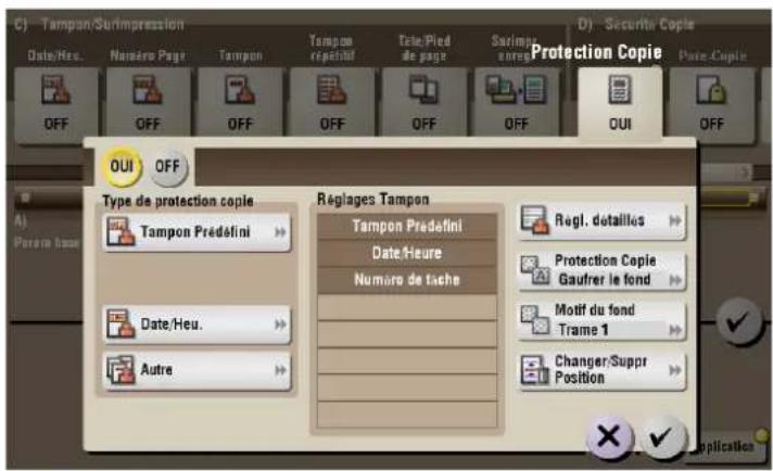 C) Tampon/Surimpression Date/Heu. Nanséro Page Tampon Tempom répéchitif Tele/Pied de page Surimpter enres D) Securité Copie Protection Copie Page-Copie OFF OFF OFF OFF OFF OFF OUI OFF Type de protection copie Tampon Prédefini Réglages Tampon Tampon Prédefini Date/Heure Numéro de tache Regl. détaillé…