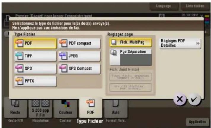 Pressez IDécarti pour longer l'enregistrement Selectionnez le type de fichier pour le(s) doc(s) envoyé(s). Ne s'applique pas aux émissions de fax. Type Fichier PDF PDF compact TIFF JPEG XPS XPS Compact PPTX Reglages page Fich. MultiPag Pge Separation Fich: Joint E-mail Tunes Fichs envoitures Connect…