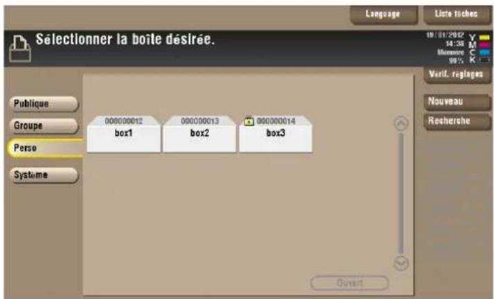 Sélectionner la boîte désirée. Language Liste tiches Publique Groupe Perse Systeme 000000012 box1 000000013 box2 000000014 box3 Nouveau Recherche Ouvert