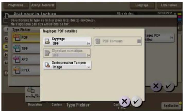 Programme Aparay document Language Liste fiches Prest pour la lecture Selectionnez le type de fichier pour let(s) dec(s) envoyés). Ne s'applique pas aux omissions de fax. Régages PDF détaillés Cryptage OFF PDF Contours Signature numérique OFF Surimpression Tampon Image Pages PDF allies Credation Con…