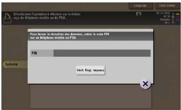 Sélectionner l'opération à effectuer sur le fichier reçu du téléphone mobile ou du PDA. Pour lancer le réception des données, entrer le code PIN sur un téléphone mobile ou PDA. PIN Vérif. Régl. Impress Système