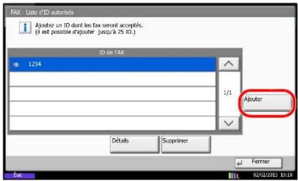 FAX - Liste d'ID autorisés Ajoutez un ID dont les fax seront acceptés. (II est possible d'ajouter jusqu'à 25 ID.) ID de FAX 1234 1/1 Ajouter Détails Supprimer Ferner État 02/02/2012 19:10