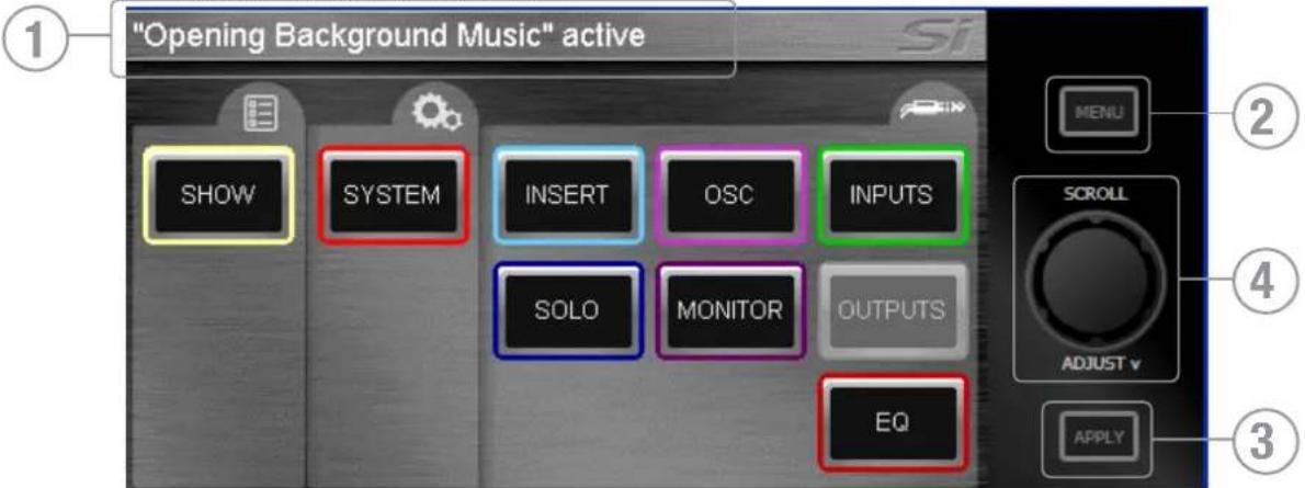 SOUNDCRAFT Si Compact 16 - Ecran typique de MENU principal et réglages associés : - 1
