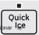GE GSS23GGPWW - Quick Ice (Hielo rápido) (en algunos modelos) - 1