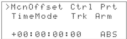 >MonOffset Ctrl Prt TimeMode Trk Arm +00:00:00:00 ABS