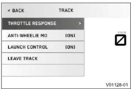 < BACK TRACK THROTTLE RESPONSE > ANTI-WHEELIE MO [ON] LAUNCH CONTROL [ON] LEAVE TRACK V01128-01