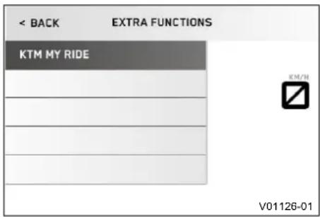 < BACK EXTRA FUNCTIONS KTM MY RIDE KM/H V01126-01