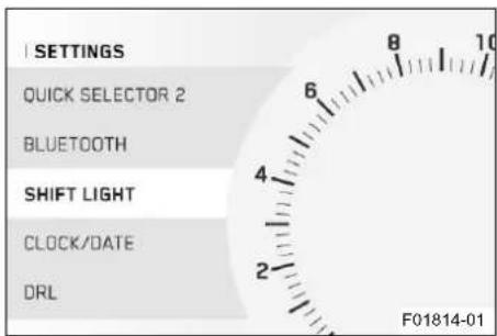 I SETTINGS QUICK SELECTOR 2 BLUETOOTH SHIFT LIGHT CLOCK/DATE DRL F01814-01