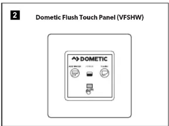 DOMETIC VacuFlush 4806 - Using the flush touchpad or flush switches - 2