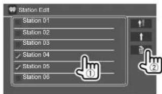 KENWOOD DDX26BT - Sélectionnez les stations (①), puis supprimer les stations sélectionnées (②). - 1