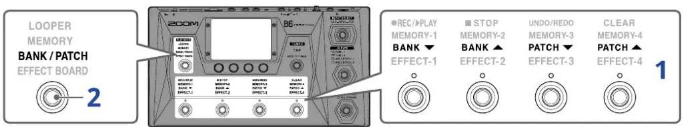 ZOOM B6 - Sélectionner des mémoires de patch avec la fonction PRESELECT activée - 1