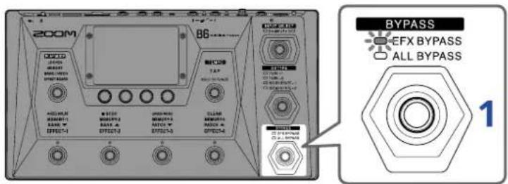 ZOOM B6 - Utilisation de la fonction bypass - 1