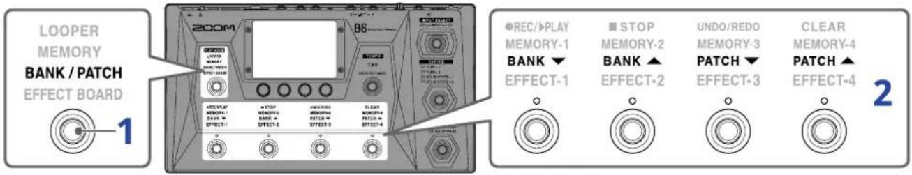 ZOOM B6 - Changer de banque et de mémoire de patch en jouant - 1