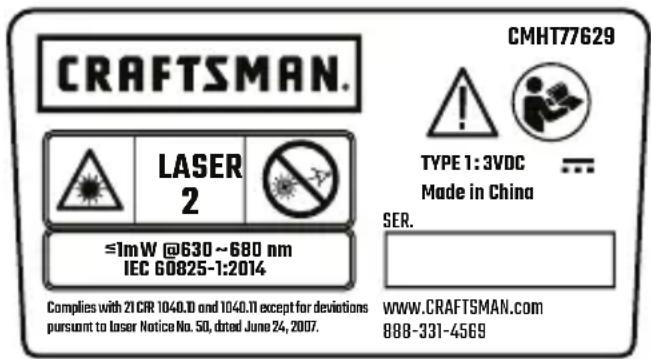Craftsman CMHT77629 - Pour des raisons de commodité et de sécurité, les étiquettes suivantes sont sur votre laser. - 4