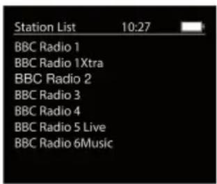 Station List 10:27 BBC Radio 1 BBC Radio 1Xtra BBC Radio 2 BBC Radio 3 BBC Radio 4 BBC Radio 5 Live BBC Radio 6Music