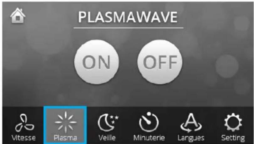 PLASMAWAVE ON OFF Vitesse Plasma Veille Minuterie Langues Setting