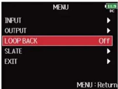 ZOOM F8n Pro - Avec, sélectionnez « LOOP BACK » (renvoi), et pressez . - 2