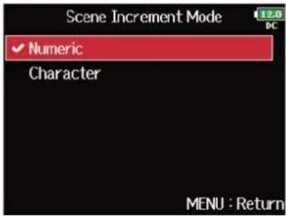 ZOOM F8n Pro - Avec ⬤, sélectionnez « Scene Increment Mode » (mode d'incrémentation des scènes), et pressez ⬤. - 3