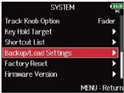 ZOOM F8n Pro - Avec ⏻, sélectionnez « Backup/Load Settings » (sauvegarde/chargement des réglages), et pressez ⏻. - 1