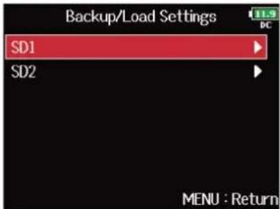 ZOOM F8n Pro - Avec ⏻, sélectionnez « Backup/Load Settings » (sauvegarde/chargement des réglages), et pressez - 3