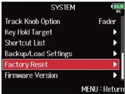ZOOM F8n Pro - Avec ⬤, sélectionnez « Factory Reset » (réinitialisation d'usine), et pressez ⬤. - 1