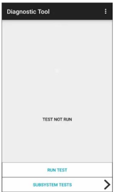Diagnostic Tool TEST NOT RUN RUN TEST SUBSYSTEM TESTS >