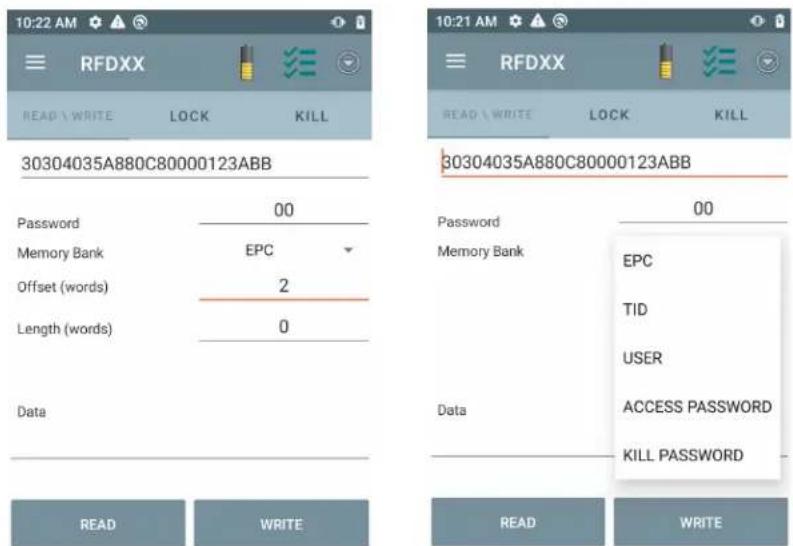 10:22 AM RFDXX READ \ WRITE LOCK KILL 30304035A880C80000123ABB Password 00 Memory Bank EPC Offset (words) 2 Length (words) 0 Data READ WRITE 30304035A880C80000123ABB Password 00 Memory Bank EPC TID USER ACCESS PASSWORD KILL PASSWORD Data READ WRITE