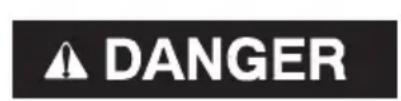 DANGER