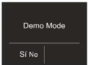 Demo Mode Sí No
