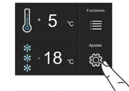+ 5 °C - 18 °C Funciones Ajustes