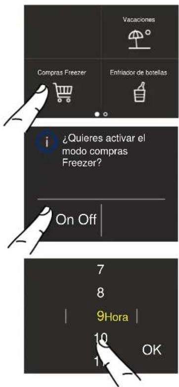 Vacaciones Compras Freezer Enfriador de botellas ¿Quieres activar el modo compras Freezer? On Off 7 8 9Hora 10 OK