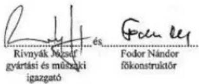 Rivnyák József és gyártási és műszaki igazgató Fodor Nándor főkonstruktőr