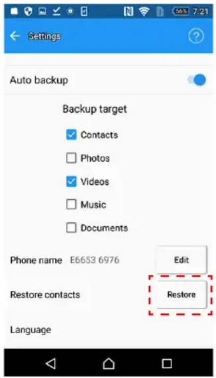 Settings Auto backup Backup target Contacts Photos Videos Music Documents Phone name E6653 6976 Edit Restore Restore Language