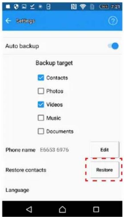 Settings Auto backup Backup target Contacts Photos Videos Music Documents Phone name E6653 6976 Edit Restore Restore Language