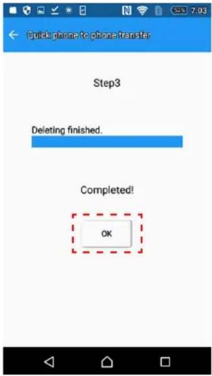 Quick phone to phone transfer Step3 Deleting finished. Completed! OK