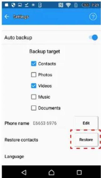 Settings Auto backup Backup target Contacts Photos Videos Music Documents Phone name E6653 6976 Edit Restore Restore Language