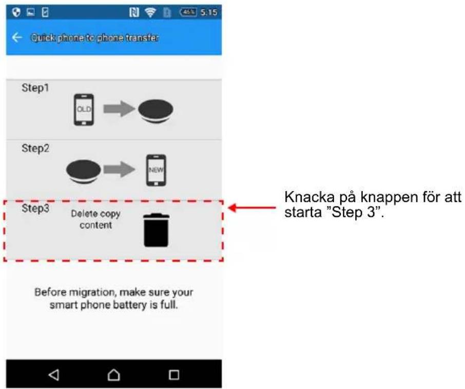 TOSHIBA Canvio for Smartphone - Anslut din "nya" telefon och knacka på "Step 3". - 1