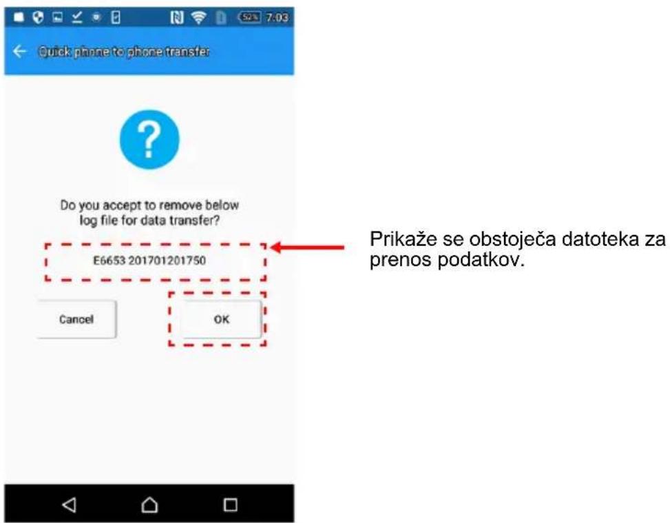 Quick planne to phone transfer Do you accept to remove below log file for data transfer? E6653 201701201750 Prikaže se obstoječa datoteka za prenos podatkov. Cancel OK