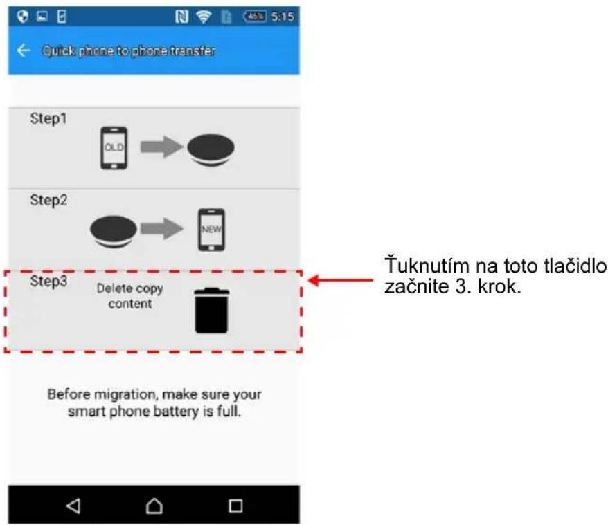 TOSHIBA Canvio for Smartphone - Pripojte nový smartfón a t'uknite na tlačidlo Step 3 (3. krok). - 1