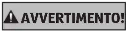 AVVERTIMENTO!