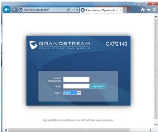 GRANDSTREAM GXP2140 - Skonfigurowac GXP2140 za pomocaj przygladarki sieci Web: - 1