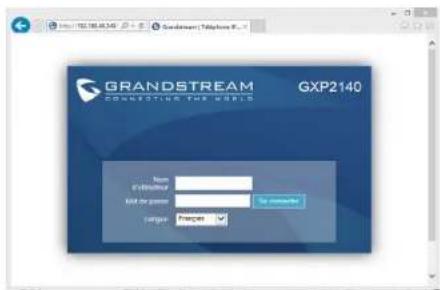 GRANDSTREAM GXP2140 - Configurer le GXP2140 en utilisant le Navigateur web: - 1