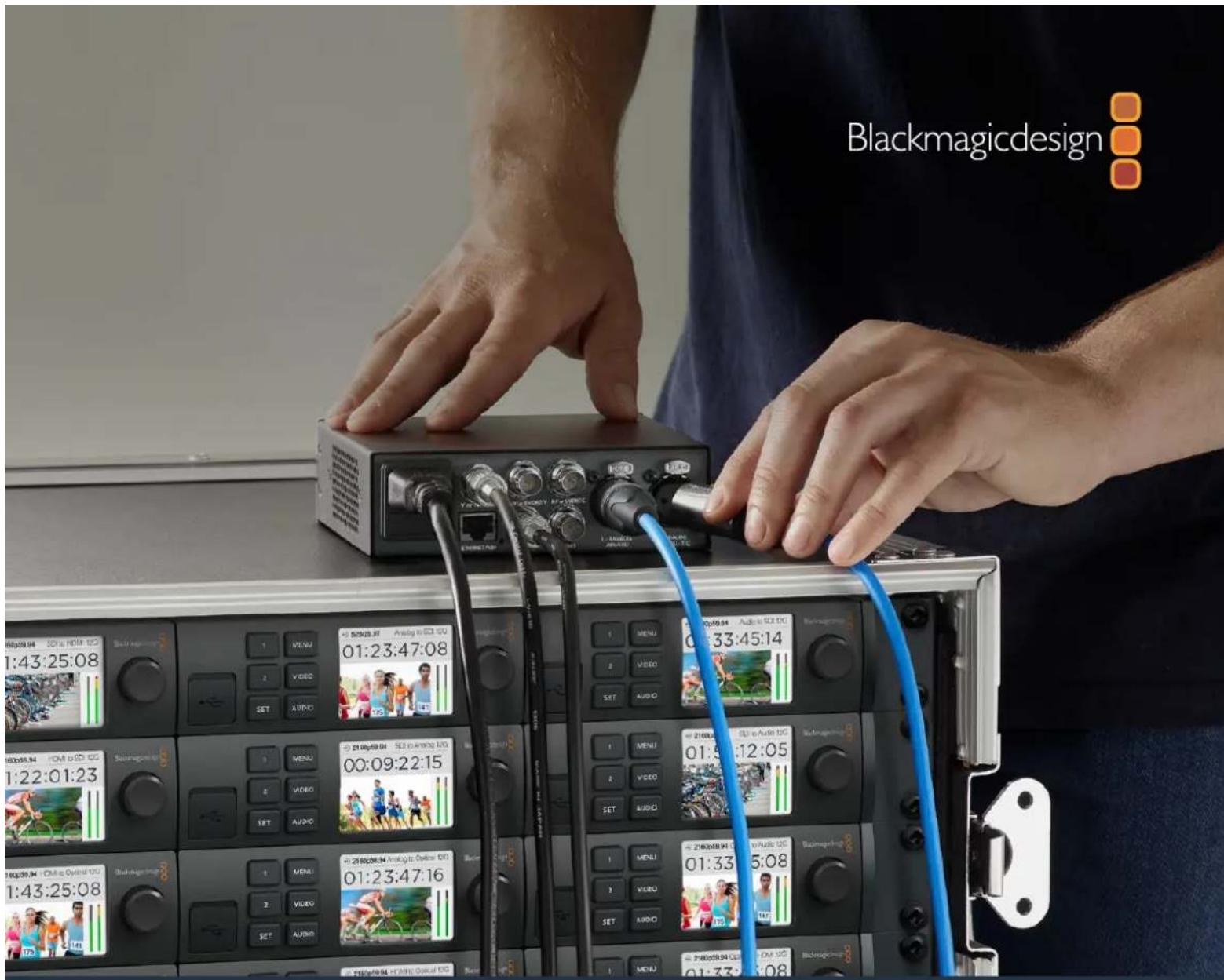Blackmagic Design Teranex Mini 1 - Garantie limite à 36 mois - 1