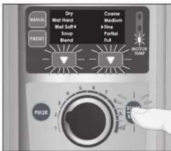 MANUAL PRESET Dry Wet Hard Wet Soft Soup Blend Coarse Medium > Fine Partial Full MOTOR TEMP PULSE