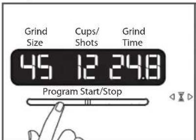 Grind Size Cups/ Shots Grind Time 45 12 24.8 Program Start/Stop